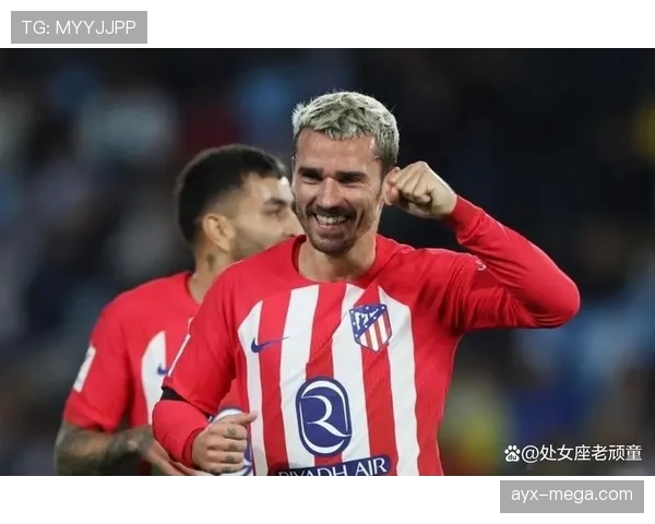 格列兹曼：从皇家社会新星到法国队战术核心的生涯跃迁解析